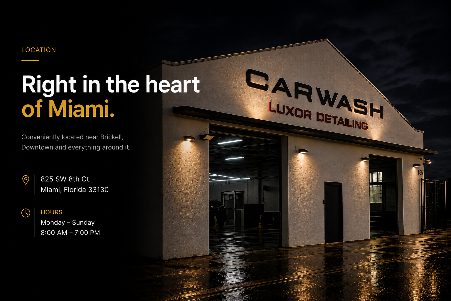 Luxor location at 825 SW 8th Court in Miami